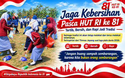 Jaga Kebersihan Pasca HUT RI ke-81, Tertib, Bersih, dan Rapi Jadi Tradisi